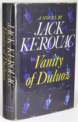 Lot 86 - KEROUAC, JACK Vanity Of Dulouz. New York:...