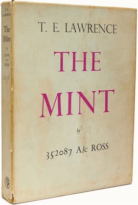Lot 89 - LAWRENCE, T. E. The Mint. London: Cape, 1955....
