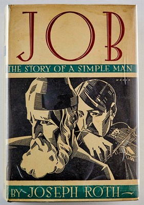 Lot 119 - ROTH, JOSEPH Job. The Story of a Simple Man....