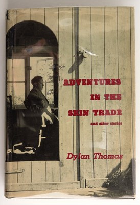 Lot 140 - THOMAS, DYLAN Four works. Comprising:...
