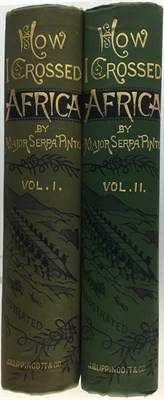 Lot 272 - PINTO, SERPA How I Crossed Africa: From the...