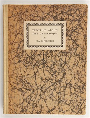 Lot 9 - [ANGLERS' CLUB OF NEW YORK] FORESTER, FRANK...