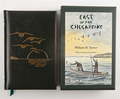 Lot 288 - TURNER, WILLIAM H. East of the Chesapeake....
