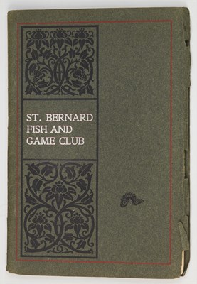 Lot 48 - [ANGLING CLUB] St. Bernard Fish and Game Club....