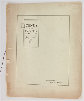Lot 109 - CARROLL, CHAS. D. Legends of the Fishing Trip...