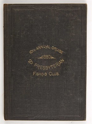 Lot 261 - [SECOND PRESBYTERIAN FISHING CLUB OF...