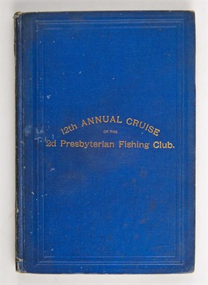 Lot 263 - [SECOND PRESBYTERIAN FISHING CLUB OF...