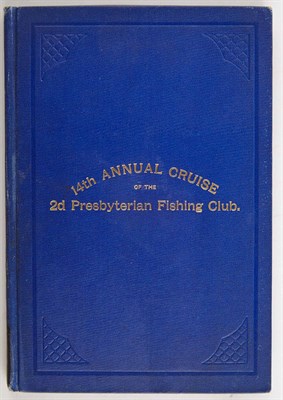 Lot 265 - [SECOND PRESBYTERIAN FISHING CLUB OF...