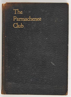 Lot 232 - [PARMACHENEE CLUB] The Parmachenee Club....