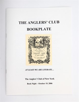 Lot 12 - [ANGLERS' CLUB OF NEW YORK] The Anglers' Club...