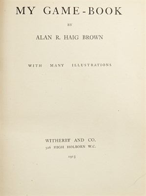 Lot 156 - HAIG-BROWN, ALAN R. My Game-Book. [London]:...