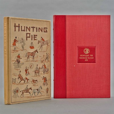 Lot 176 - [DERRYDALE PRESS] WATSON, FRANK. Hunting Pie:...