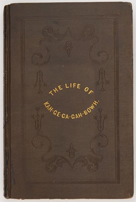 Lot 214 - [NATIVE AMERICANS] COPWAY, GEORGE. The Life,...