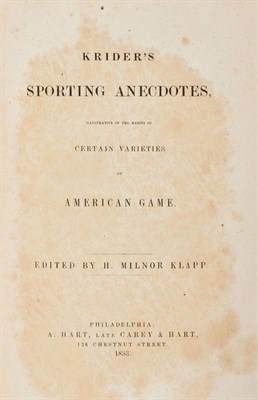 Lot 180 - KLAPP, H. MINOR (editor). Krider's Sporting...