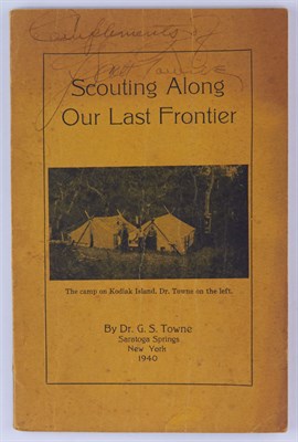 Lot 32 - [ALASKA] TOWNE, G. SCOTT (Dr.). Scouting Along...