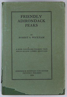 Lot 18 - [ADIRONDACKS] WICKHAM, ROBERT S. Friendly...