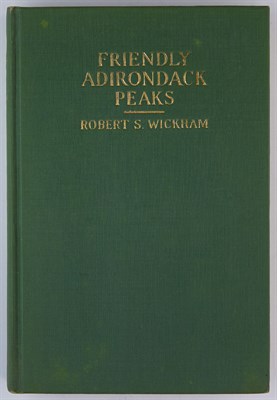 Lot 18 - [ADIRONDACKS] WICKHAM, ROBERT S. Friendly...
