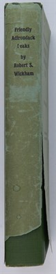 Lot 18 - [ADIRONDACKS] WICKHAM, ROBERT S. Friendly...