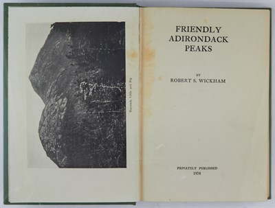 Lot 18 - [ADIRONDACKS] WICKHAM, ROBERT S. Friendly...