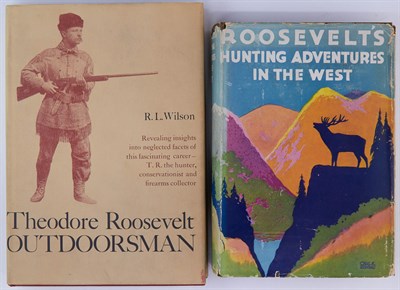 Lot 256 - ROOSEVELT, THEODORE Hunting Adventures in the...