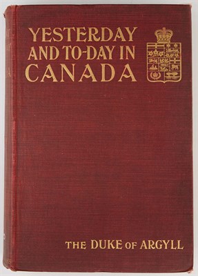 Lot 67 - [CANADA] [CAMPBELL, JOHN]=DUKE OF ARGYLL....