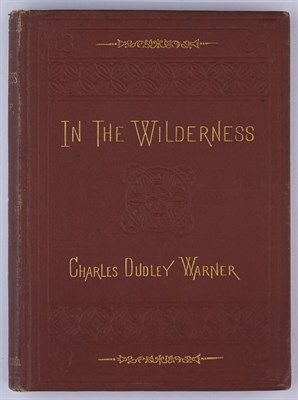 Lot 16 - [ADIRONDACKS] WARNER, CHARLES DUDLEY. In the...