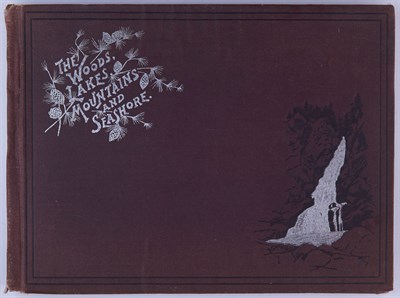 Lot 192 - [MAINE] The Woods, Lakes, Sea-shore, and...