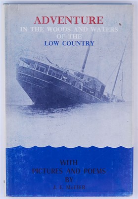 Lot 269 - [SOUTH CAROLINA] McTEER, J. E. Adventure In...