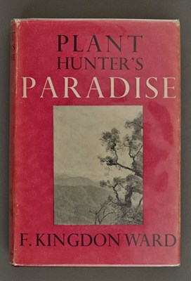Lot 178 - KINGDON WARD, F[RANK]. Plant Hunter's Paradise....