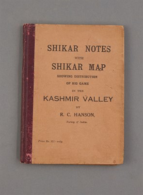 Lot 132 - HANSON, R. C. Shikar Notes with Shikar Map...