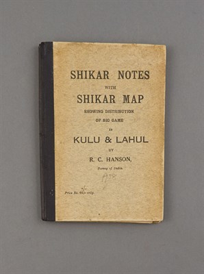 Lot 134 - HANSON, R. C. Shikar Notes with Shikar Map...