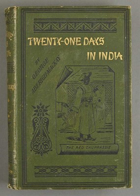Lot 1 - ABERIGH-MACKAY, GEORGE Twenty-one Days in...