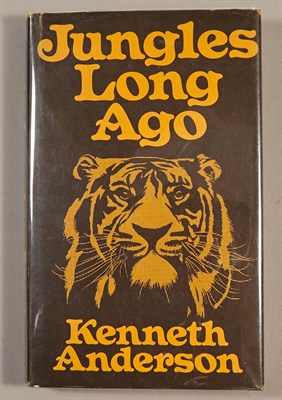 Lot 7 - ANDERSON, KENNETH Jungles Long Ago. London:...