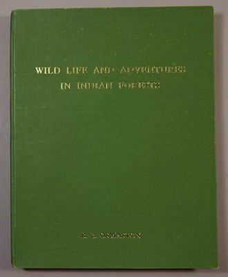 Lot 238 - OSMASTON, B. B. Wild Life and Adventures in...