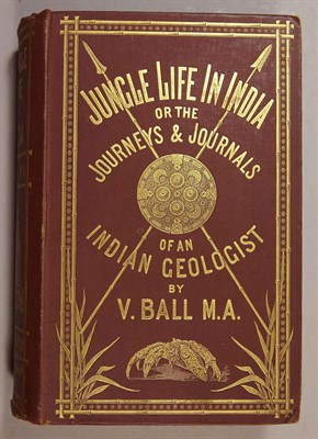 Lot 31 - BALL, V[ALENTINE]. Jungle Life in India; or...