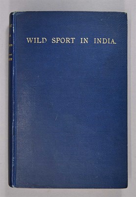Lot 198 - MACANDREW, [GEORGE] Wild Sport in India and...