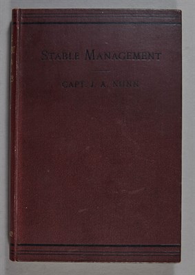Lot 230 - NUNN, J. A. Notes on Stable Management in...