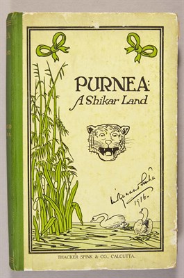 Lot 185 - KIRTYANAND SINHA, Raja Purnea--A Shikar Land....
