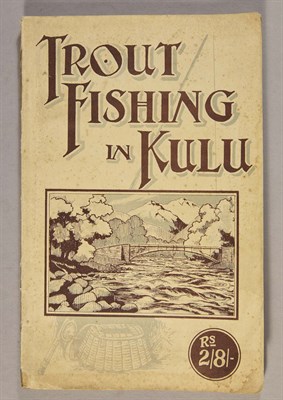 Lot 313 - [TYSON, T.] Trout Fishing in Kulu. Lahore: The...