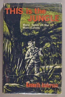 Lot 8 - ANDERSON, KENNETH This is the Jungle. London:...