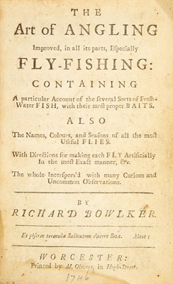 Lot 145 - BOWLKER, RICHARD The art of angling improved,...