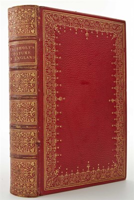Lot 102 - [FORE-EDGE] FAIRHOLT, F.W. Costume in England:...