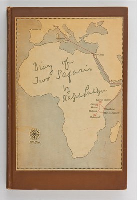 Lot 303 - PULITZER, RALPH Diary of Two Safaris. New York:...