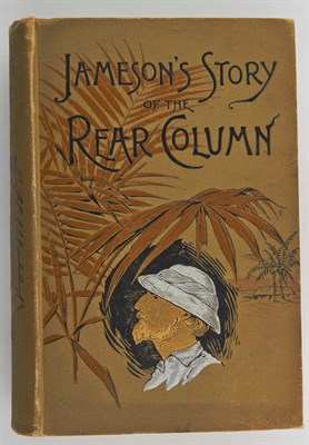 Lot 203 - JAMESON, JAMES S. The Story of the Rear Column...
