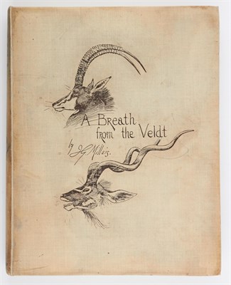 Lot 262 - MILLAIS, JOHN GUILLE A Breath from the Veldt....