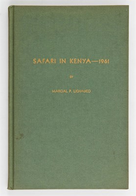 Lot 231 - LICHAUCO, MARCIAL P. Safari in Kenya -- 1961....
