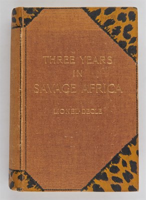 Lot 108 - DECLE, LIONEL Three Years in Savage Africa....