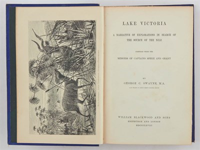 Lot 108 - SWAYNE, C. Lake Victoria. A Narrative of...