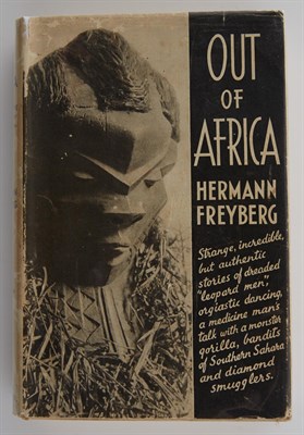 Lot 154 - FREYBERG, HERMANN Out of Africa. London: Hurst...