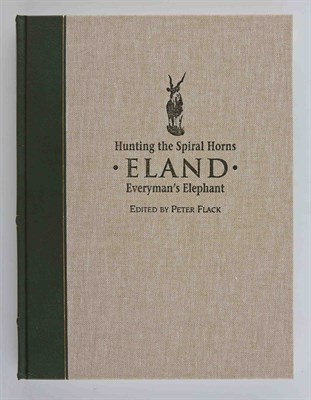 Lot 146 - FLACK, PETER, ed. Hunting the Spiral Horns....